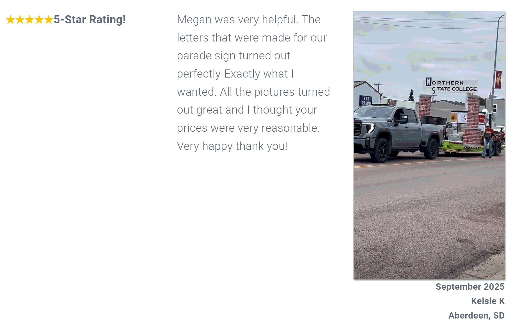 Customer video of a parade float with custom sign letters next to a five-star written testimonial.