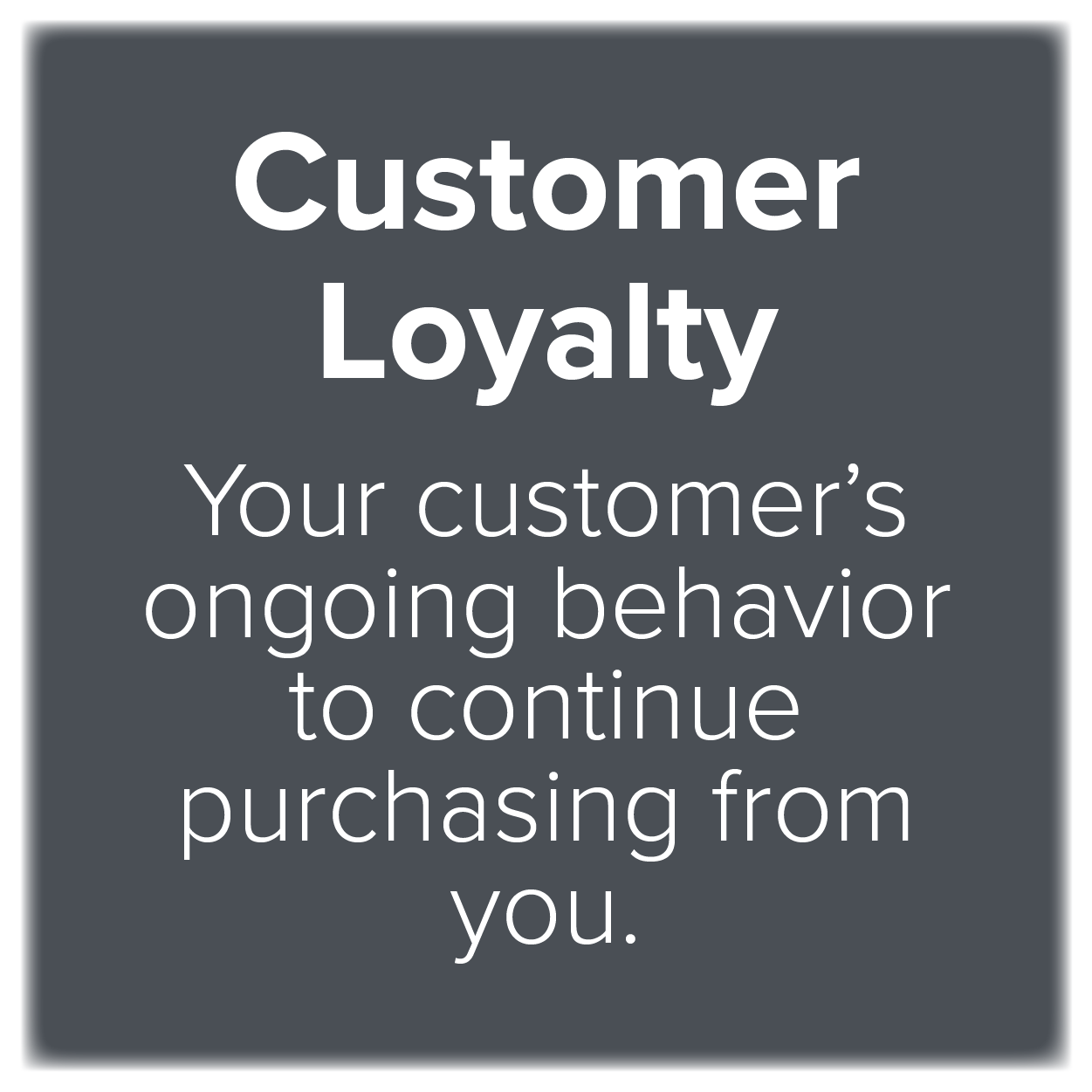 customer loyalty