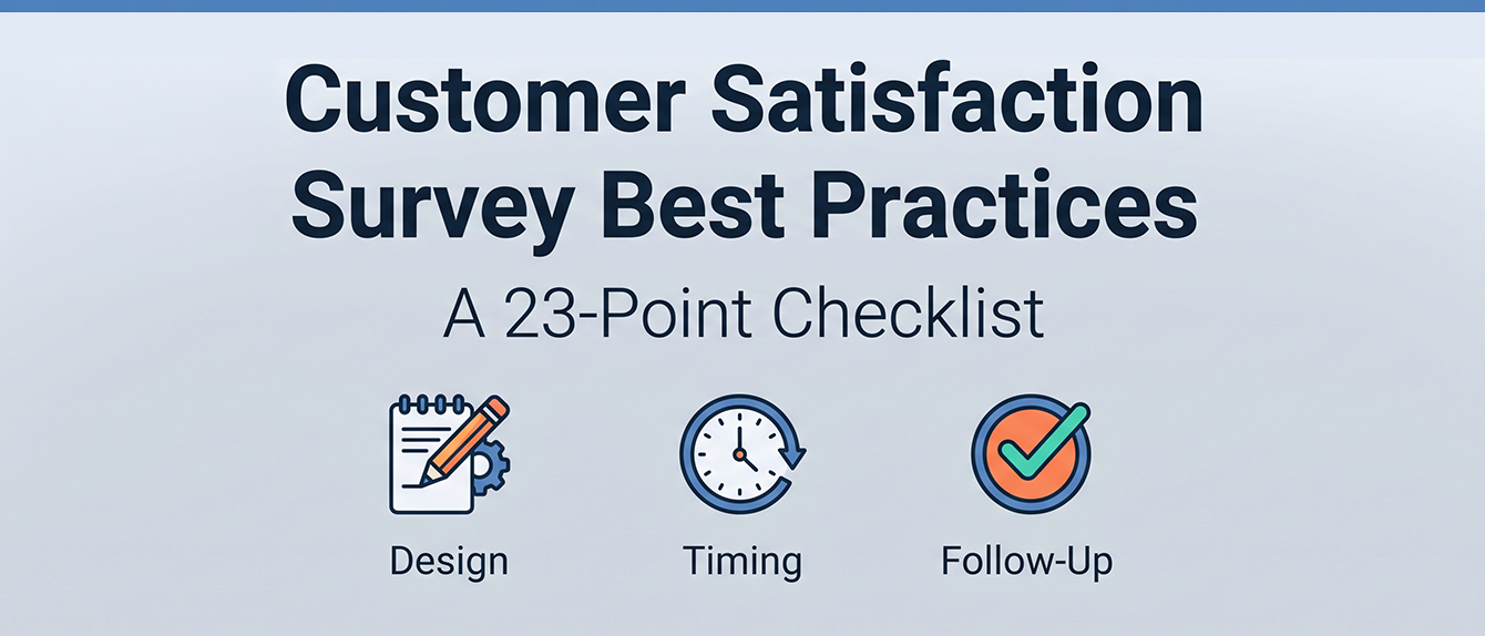 Header graphic for a guide to customer satisfaction survey best practices covering design, timing, and follow-up.